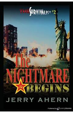 Coperta cărții 'The Nightmare Begins: The Survivalist - Jerry Ahern'