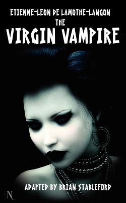 The Virgin Vampire - Etienne-l On Lamothe-langon