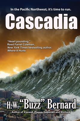 Cascadia - H. W. Buzz Bernard