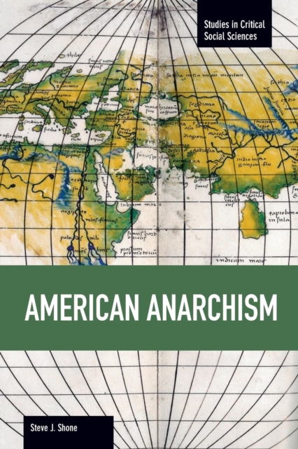 American Anarchism - Steve J. Shone