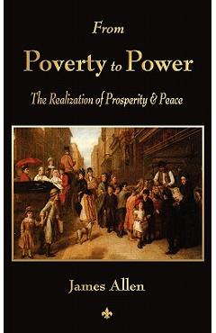 Coperta cărții 'From Poverty To Power - James Allen'
