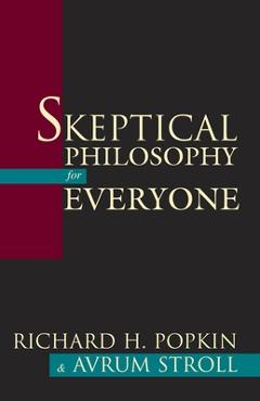 Coperta cărții 'Skeptical Philosophy for Everyone - Stroll'