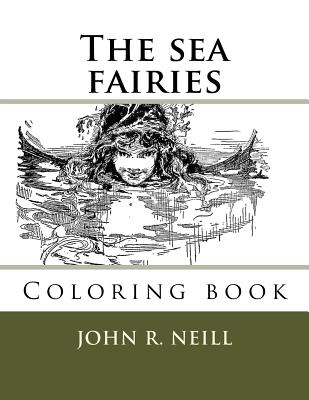 The sea fairies: Coloring books - Monica Guido