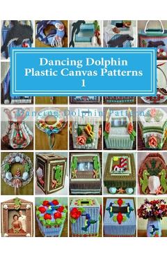 Coperta cărții 'Dancing Dolphin Plastic Canvas Patterns 1: DancingDolphinPatterns.com - Dancing Dolphin Patterns'