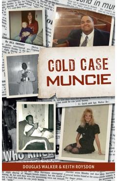 Coperta cărții 'Cold Case Muncie - Keith Roysdon'