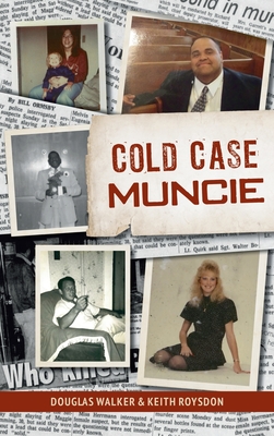 Coperta cărții 'Cold Case Muncie - Keith Roysdon'