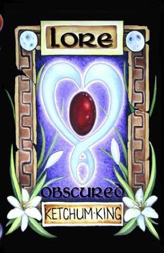 Poza produsului Lore: Obscured - Tabitha King