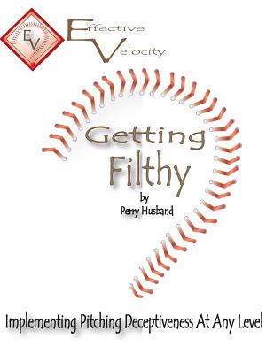 Getting Filthy: Implementing Effective Velocity - Perry L. Husband
