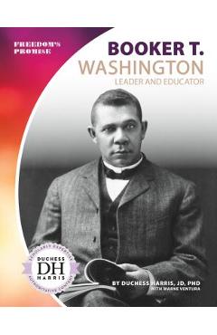 Coperta cărții 'Booker T. Washington: Leader and Educator - Duchess Harris'