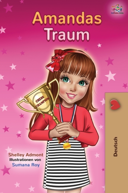 Amandas Traum: Amanda's Dream - German Children's Book - Shelley Admont