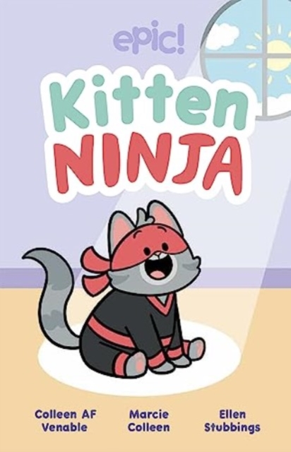 Kitten Ninja - Colleen Af Venable