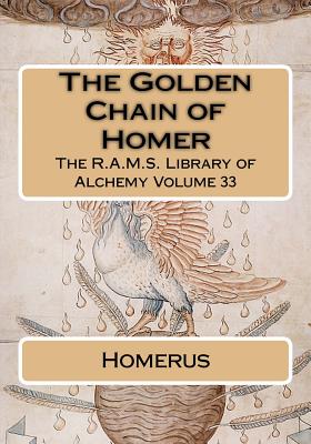 The Golden Chain of Homer - Philip N. Wheeler