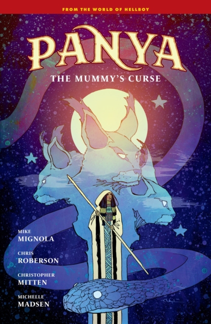 Panya: The Mummy's Curse - Mike Mignola