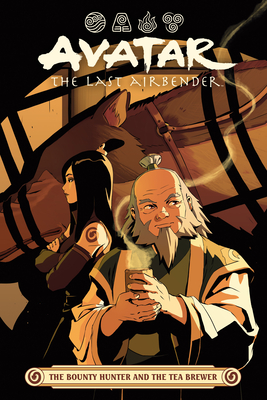 Avatar: The Last Airbender -- The Bounty Hunter and the Tea Brewer - Faith Erin Hicks