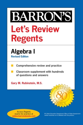 Let's Review Regents: Algebra I, Fourth Edition - Gary M. Rubinstein