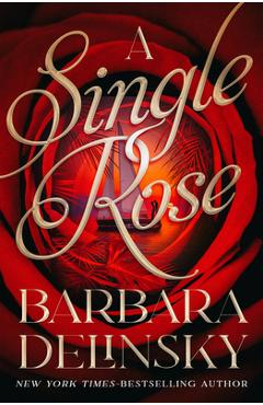 A Single Rose - Barbara Delinsky