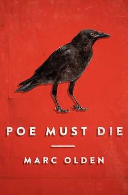 Poe Must Die - Marc Olden