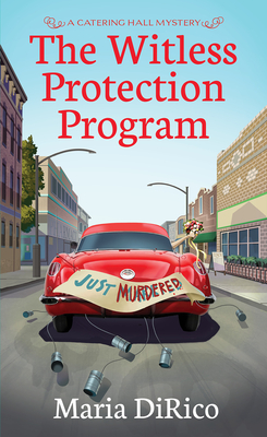 The Witless Protection Program - Maria Dirico