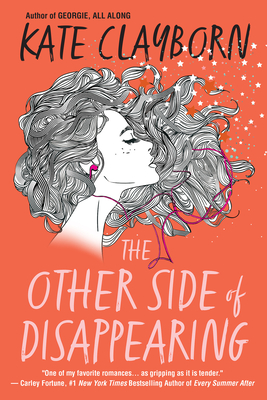 The Other Side of Disappearing - Kate Clayborn