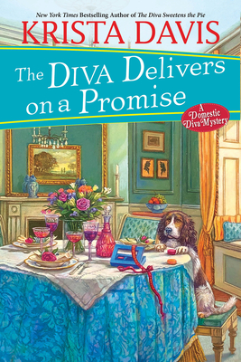 The Diva Delivers on a Promise: A Deliciously Plotted Foodie Cozy Mystery - Krista Davis