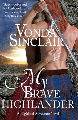 My Brave Highlander - Vonda Sinclair