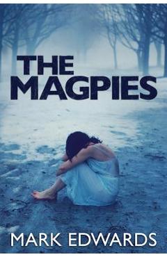 Coperta cărții 'The Magpies - Mark Edwards'