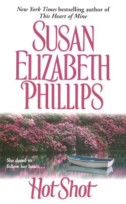 Hot Shot - Susan Elizabeth Phillips