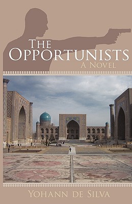 The Opportunists - Yohann De Silva