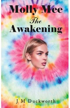Poza produsului Molly Mee The Awakening - J. M. Duckworth