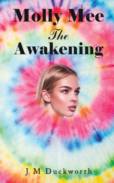 Molly Mee The Awakening - J. M. Duckworth