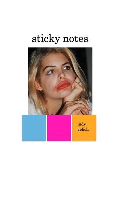 sticky notes - Indy Yelich