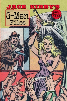 Coperta cărții 'Jack Kirby's G-Men Files - Mini Komix'