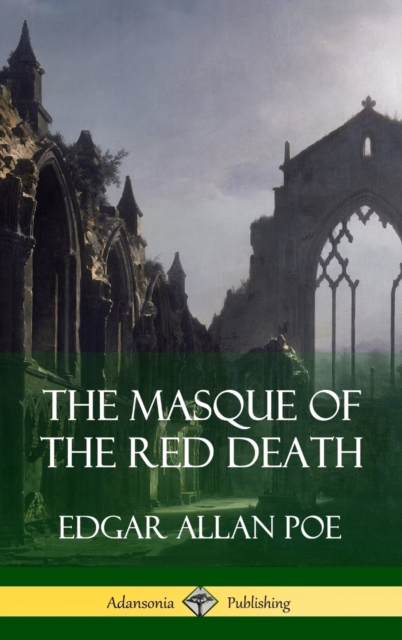 The Masque of the Red Death (Short Story Books) (Hardcover) - Edgar Allan Poe
