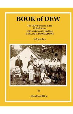 Coperta cărții 'BOOK of DEW Volume Two - Allen P. Dew'