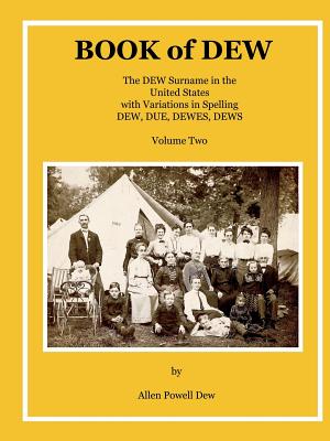 Coperta cărții 'BOOK of DEW Volume Two - Allen P. Dew'