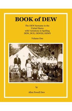 Coperta cărții 'BOOK of DEW Volume One - Allen P. Dew'