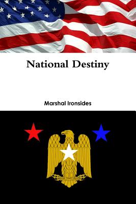 National Destiny - Marshal Ironsides