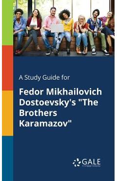 Coperta cărții 'A Study Guide for Fedor Mikhailovich Dostoevsky's 