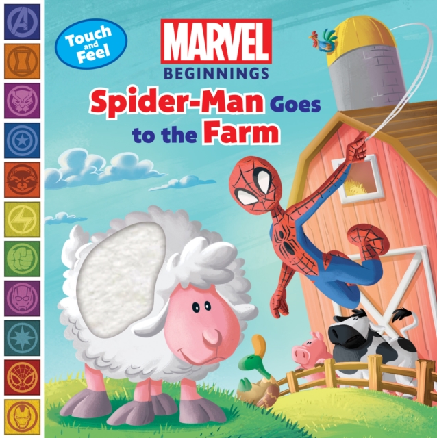 Marvel Beginnings: Spider Man Goes to the Farm - Steve Behling