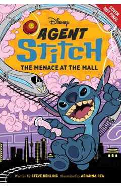 Agent Stitch: The Menace at the Mall - Steve Behling