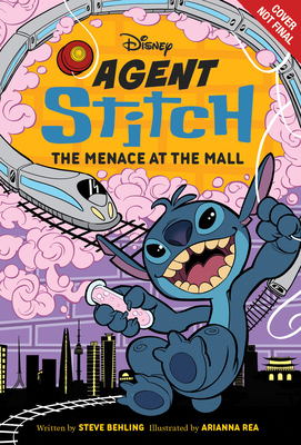 Agent Stitch: The Menace at the Mall - Steve Behling