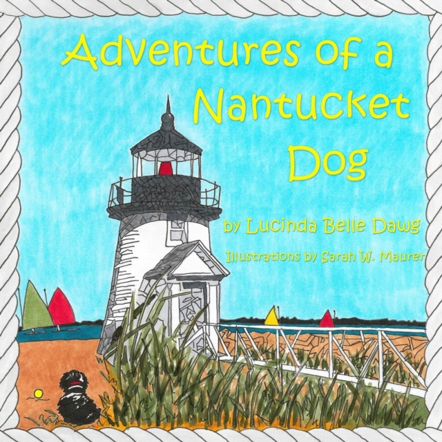 Adventures of a Nantucket Dog - Kate Stout