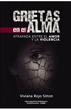 Grietas En El Alma - Viviana Rojo Sitton