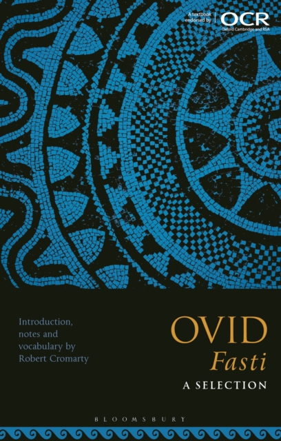 Ovid Fasti: A Selection - Robert Cromarty