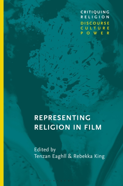 Representing Religion in Film - Tenzan Eaghll