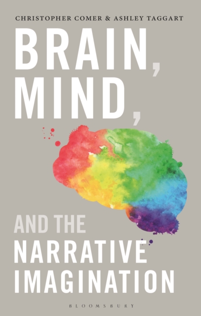 Brain, Mind, and the Narrative Imagination - Christopher Comer