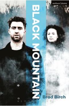 Black Mountain - Brad Birch