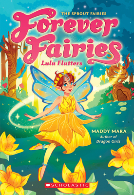Lulu Flutters (Forever Fairies #1) - Maddy Mara