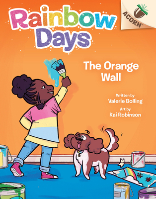 Orange Wall: An Acorn Book (Rainbow Days #3) - Valerie Bolling