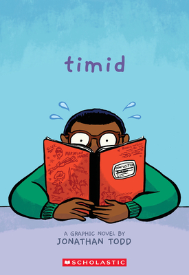 Timid: A Graphic Novel - Jonathan Todd